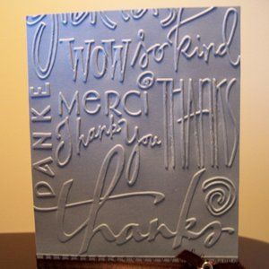 Cuttlebug 4” x 6” THANKS embossing folder